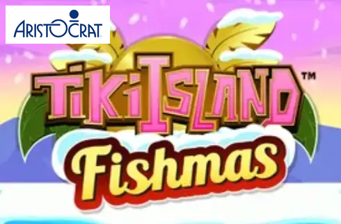 Tiki Island Fishmas